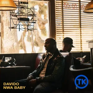 Davido - Nwa Baby