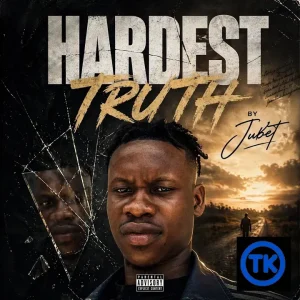 Jubet - Hardest Truth