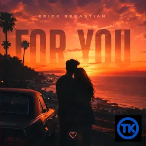 Erick Sebastian - For You (ft. Ssebugwawo Erick)
