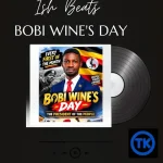 Ish Beats - Bobi Wine's Day
